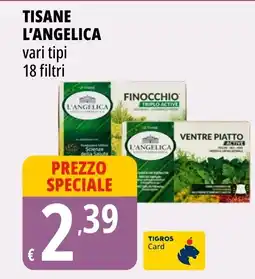 Tigros Tisane L'ANGELICA offerta