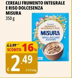 Tigros Cereali frumento integrale e riso dolcesenza MISURA offerta