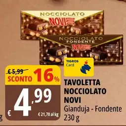 Tigros Tavoletta nocciolato NOVI offerta