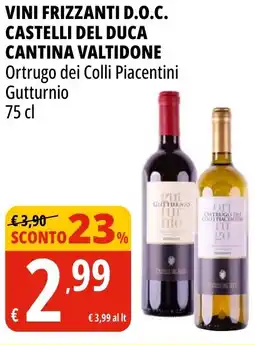 Tigros Vini frizzanti d.o.c. castelli del duca CANTINA VALTIDONE offerta