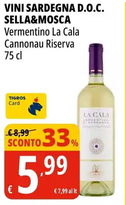 Tigros Vini sardegna d.o.c. SELLA&MOSCA offerta