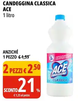 Tigros Candeggina classica ACE offerta