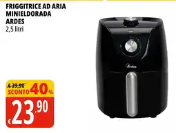 Tigros Friggitrice ad aria minieldorada ARDES offerta