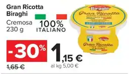 Carrefour Gran Ricotta Biraghi offerta