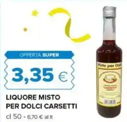 Tigre Liquore misto per dolci CARSETTI offerta