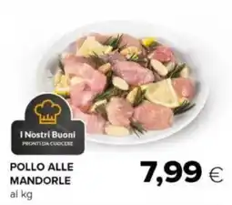 Tigre Pollo alle mandorle offerta