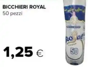 Oasi Bicchieri ROYAL offerta