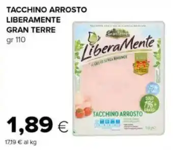 Tacchino arrosto liberamente GRAN TERRE