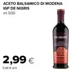 Tigre Aceto balsamico di modena IGP DE NIGRIS offerta