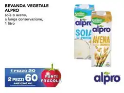 Esselunga Bevanda vegetale alpro soia o avena, a lunga conservazione offerta