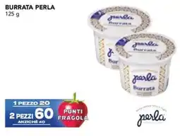 Esselunga Burrata PERLA offerta