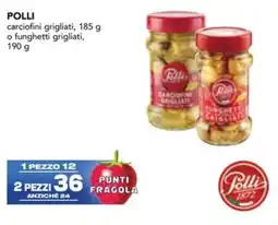 Esselunga POLLI carciofini grigliati o funghetti grigliati offerta