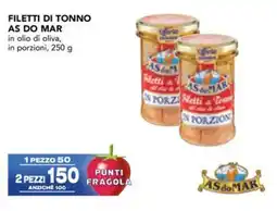 Esselunga Filetti di tonno as do mar in olio di oliva, in porzioni offerta