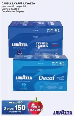Esselunga Capsule caffè lavazza nespresso compatibili, crema e gusto o decaffeinato offerta