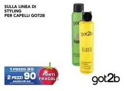 Esselunga Sulla linea di styling per capelli GOT2B offerta