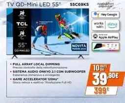 Expert TCL TV QD-Mini LED 55" 55C69KS offerta