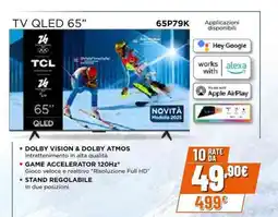 Expert TCL TV QLED 65" 65P79K offerta