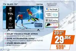 Expert TCL TV QLED 75" offerta