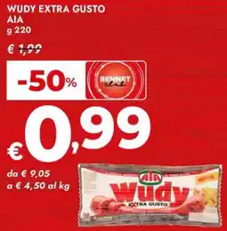 Bennet Wudy extra gusto AIA offerta