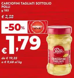 Bennet Carciofini tagliati sottolio POLLI offerta