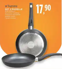Conad Tognana set 2 padelle offerta