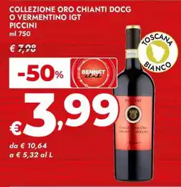 Bennet Collezione oro chianti docg o vermentino igt PICCINI offerta