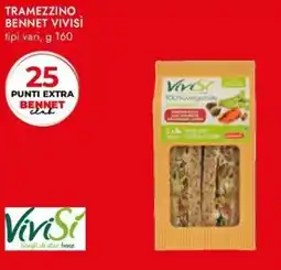 Bennet Tramezzino bennet VIVISÌ offerta