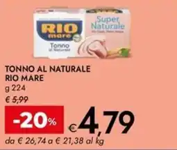 Bennet Tonno al naturale RIO MARE offerta
