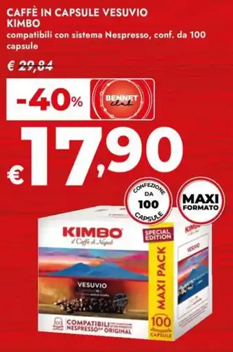 Bennet Caffè in capsule vesuvio KIMBO offerta