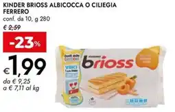 Bennet Kinder brioss albicocca o ciliegia FERRERO offerta