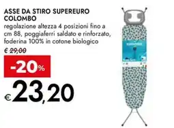 Bennet Asse da stiro supereuro COLOMBO offerta