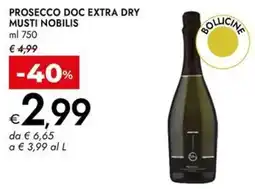 Bennet Prosecco doc extra dry MUSTI NOBILIS offerta