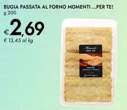 Bennet Bugia passata al forno momenti...per te! offerta