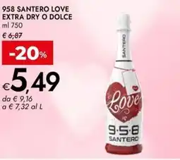 Bennet 958 santero love extra dry o dolce offerta