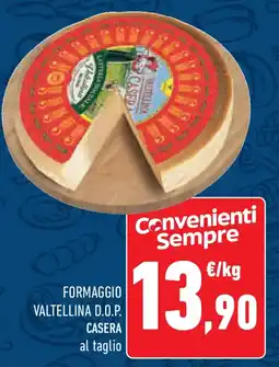 Conad Superstore Formaggio valtellina d.o.p. CASERA offerta