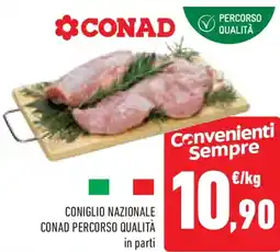 Conad Superstore Coniglio nazionale CONAD PERCORSO QUALITÀ offerta