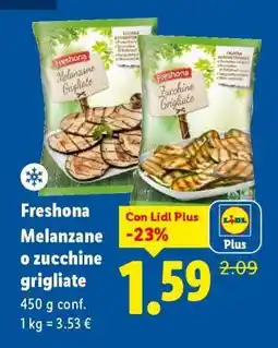 Lidl Freshona Melanzane o zucchine grigliate offerta
