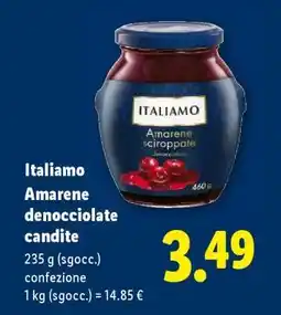 Lidl Italiamo Amarene denocciolate candite offerta