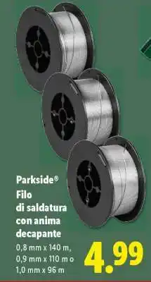 Lidl PARKSIDE Filo di saldatura con anima decapante offerta