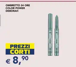 Esselunga OMBRETTO 24 ORE COLOR POWER DEBORAH offerta