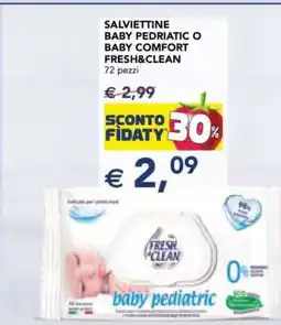 Esselunga SALVIETTINE BABY PEDIATRIC O BABY COMFORT FRESH&CLEAN offerta