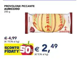 Esselunga Provolone Piccante Auricchio offerta