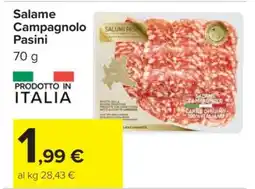 Carrefour Salame Campagnolo Pasini offerta