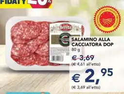 Esselunga Salamino alla Cacciatora DOP offerta