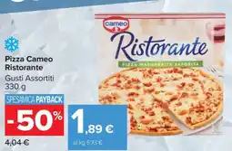 Carrefour Pizza Cameo Ristorante offerta