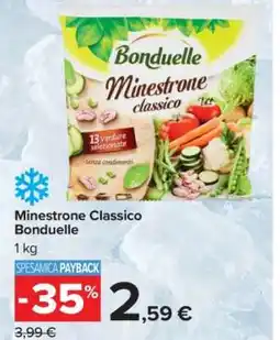 Carrefour Minestrone Classico Bonduelle offerta