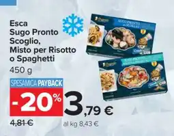 Carrefour Esca Sugo Pronto Scoglio, Misto per Risotto o Spaghetti offerta