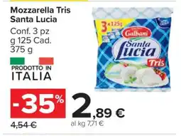 Carrefour Mozzarella Tris Santa Lucia offerta