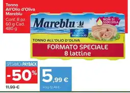 Carrefour Tonno all’Olio d’Oliva Mareblu offerta