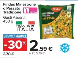 Carrefour Findus Minestrone o Passato Tradizione offerta